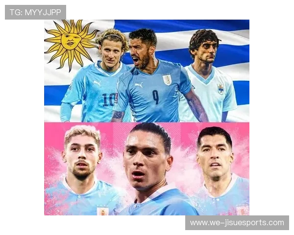 乌拉圭足球历史十大球星盘点 他们如何书写传奇篇章